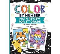 Color by Number Math Review for 3rd Grade