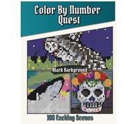 Color by Number Quest: 100 Exciting Scenes to Color (Black Background): A Bold and Beautiful Mosaic Coloring Adventure for Adults & Teens - Animals, ... and Landscapes Using a 38-Color Palette