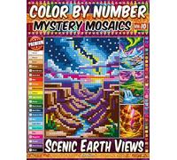 Color by Number - Scenic Earth Views - Mystery Mosaic Coloring Book - Vol. 10: 20 Designs in Pixel Art - Calm And Relaxing Landscapes From Around The World (Premium Print - Color by Number)