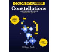 Color by Number Zodiac Constellations: Pixel Puzzle Coloring Book for Adults