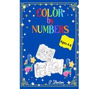 Color by numbers: Amazing book color by number with Animals for Kids ages 4-8