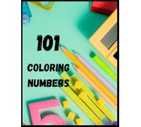 Color By Numbers Coloring book for kids: Fun Activity Book For Preschool, Kindergarten & 1st Grade Children Ages 4-8 | Cute Pictures Of Animals, Unicorns, Toys, Fun Facts & More