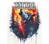 Color by Numbers for adults Tattoo: Relaxing Ink-Style Designs for Adults - Skulls, Fantasy, Animals & More