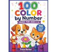 Color by Numbers for Kids ages 3-6 years: Easy and Fun Coloring by Number Activity Book