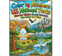 Color by Numbers US National Parks: Discover Hidden Scenic Wonders One Color at a Time: A Relaxing Mystery Coloring Book Featuring Beautiful Landscapes and Iconic American Parks