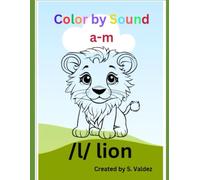 Color by Sound a-m: Color by letter, number, reading