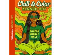Color & Chill: Zenned Out