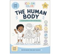 Color Club - Clear & Calm: Science Coloring Book for Kids (Volume 1): A Fun and Educational Coloring Adventure to Explore the Human Body, Healthy ... Relaxation (Color Club Special series)