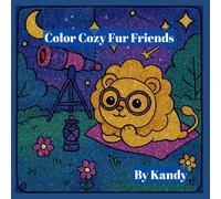 Color Cozy Fur Friends: Bold and Easy Coloring Book