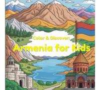 Color & Discover: Armenia for Kids