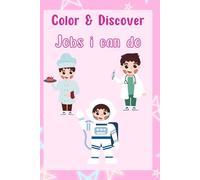 Color & Discover: Jobs I can do
