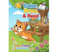 Color, Draw, and Read: Paws, Claws, and Bubbles