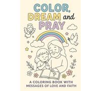 Color Dream and Pray