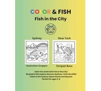 COLOR & FISH: Fish in the City