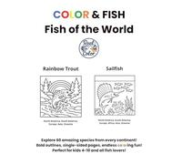 COLOR & FISH: Fish of the World