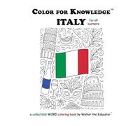 Color for Knowledge: Italy (Walter the Educator's Color for Knowledge(tm) Book)