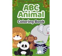 Color, Guess & Learn: ABC Animal Coloring Book for Kids: A Fun A to Z Animal Coloring Book with Riddles, Learning Activities and Cute Animals for Children Ages 2-7