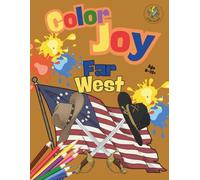 Color Joy : Livre de Coloriage sur le Far West: 32 Splendides Dessins pour Enfants, Ados et Adultes (8-12+ Ans)