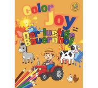 Color Joy: Malbuch - Der Lustige Bauernhof: 32 lustige Motive für Kinder von 5 bis 10 Jahren