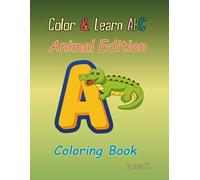 Color & Learn ABC: Animal Edition: coloring book