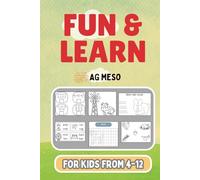 Color & Learn Activity Book for Kids Ages 4-12: Fun Learning Games, Creative Activities, and Skill-Building Practice for Travel, Vacations, and Leisure Time