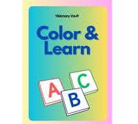 Color & Learn - Alphabet A to Z Coloring Worksheet Set: Fun Alphabet Coloring and Tracing Workbook for Preschool and Kindergarten Kids | Learn Letters ... Cute Illustrations and Handwriting Practice
