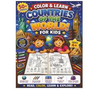 Color & Learn: Countries of the World for Kids: 50+ Amazing Countries to Color and Discover | Educational Geography Coloring Book with Fun Facts, ... Cultures, and World Exploration for Ages 6+