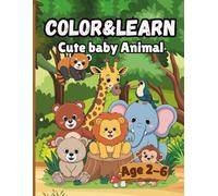 COLOR &LEARN : Cute Baby Animal