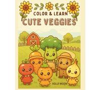 Color & Learn Cute Veggies