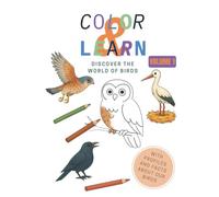 Color & Learn: Discover the world of birds