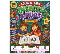 Color & Learn: Insects & Bugs for Kids Coloring Book: Amazing Insects and Bugs to Color and Discover! Fun Facts, Easy Coloring Pages, and Educational Nature Learning for Kids