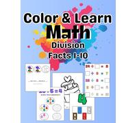 Color & Learn Math: Division Facts 1-10