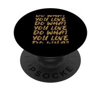 Color marrón Haz lo Que amas gráfico marrón truncado PopSockets PopGrip Adhesivo