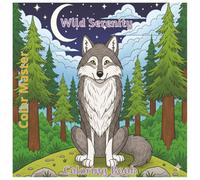 Color Master - Wild Serenity Adult Coloring Book - Animals Stress Relief, Wildlife Coloring, Cute Animals, Beginner to Expert Coloring Book, Fun Coloring