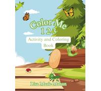 Color Me 123 Coloring and Activity Book
