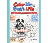 Color Me a Dog's Life (Color Me...)