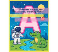 Color Me Alphabet Adventures: ABC Coloring Fun