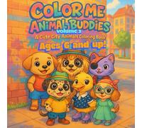 Color Me Animal Buddies, Volume 2: a cute urban city animals coloring book