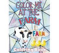 Color Me At The: Farm