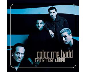 Color Me Badd - Remember When