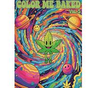 Color Me Baked Vol 5: Stoners Coloring Book