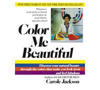 Color Me Beautiful – Descubre tu belleza natural con los colores que te hacen lucir fabulosa