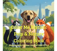 Color Me British: Pets & Nature Coloring Book