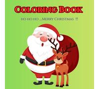 Color Me Christmas: A Holiday Adventure: Bring Christmas Cheer to Life with Color