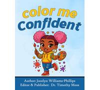 Color Me Confident: A Coloring Book