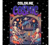 Color Me Cosmic