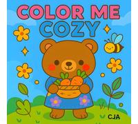 Color Me Cozy: A Kawaii Garden of Snuggly Friends to Warm Your Heart
