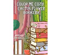 Color Me Cozy: Cactus Flower Bookery