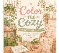 Color Me Cozy: House Plants Edition