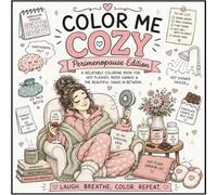 Color Me Cozy: Perimenopause Edition